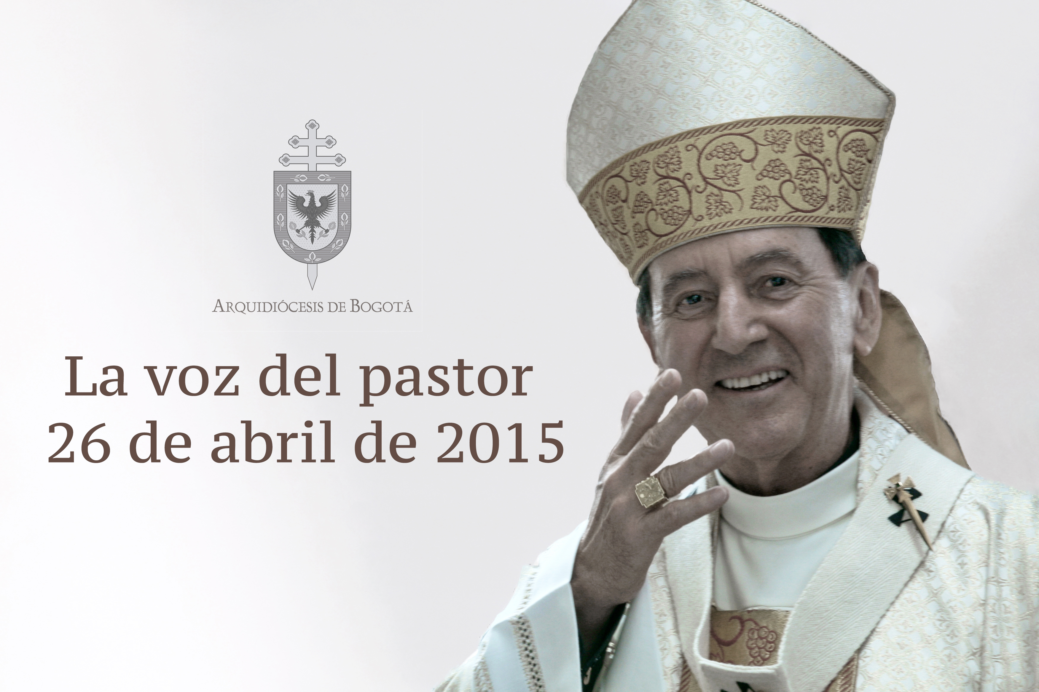 La voz del pastor 26 de abril de 2015