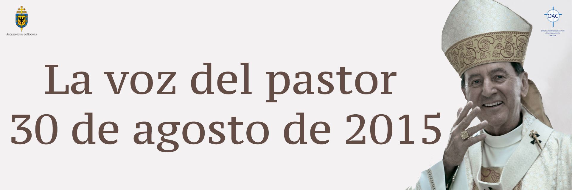 La voz del pastor 30 de agosto de 2015