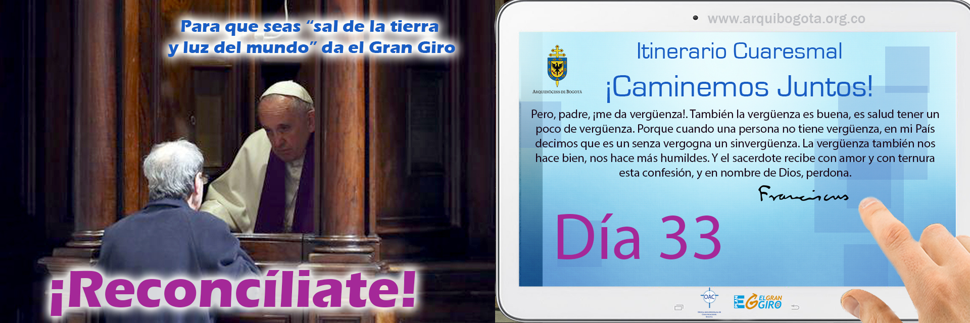 ¡Reconcíliate!Itinerario Cuaresmal - ¡Caminemos Juntos! Día 33