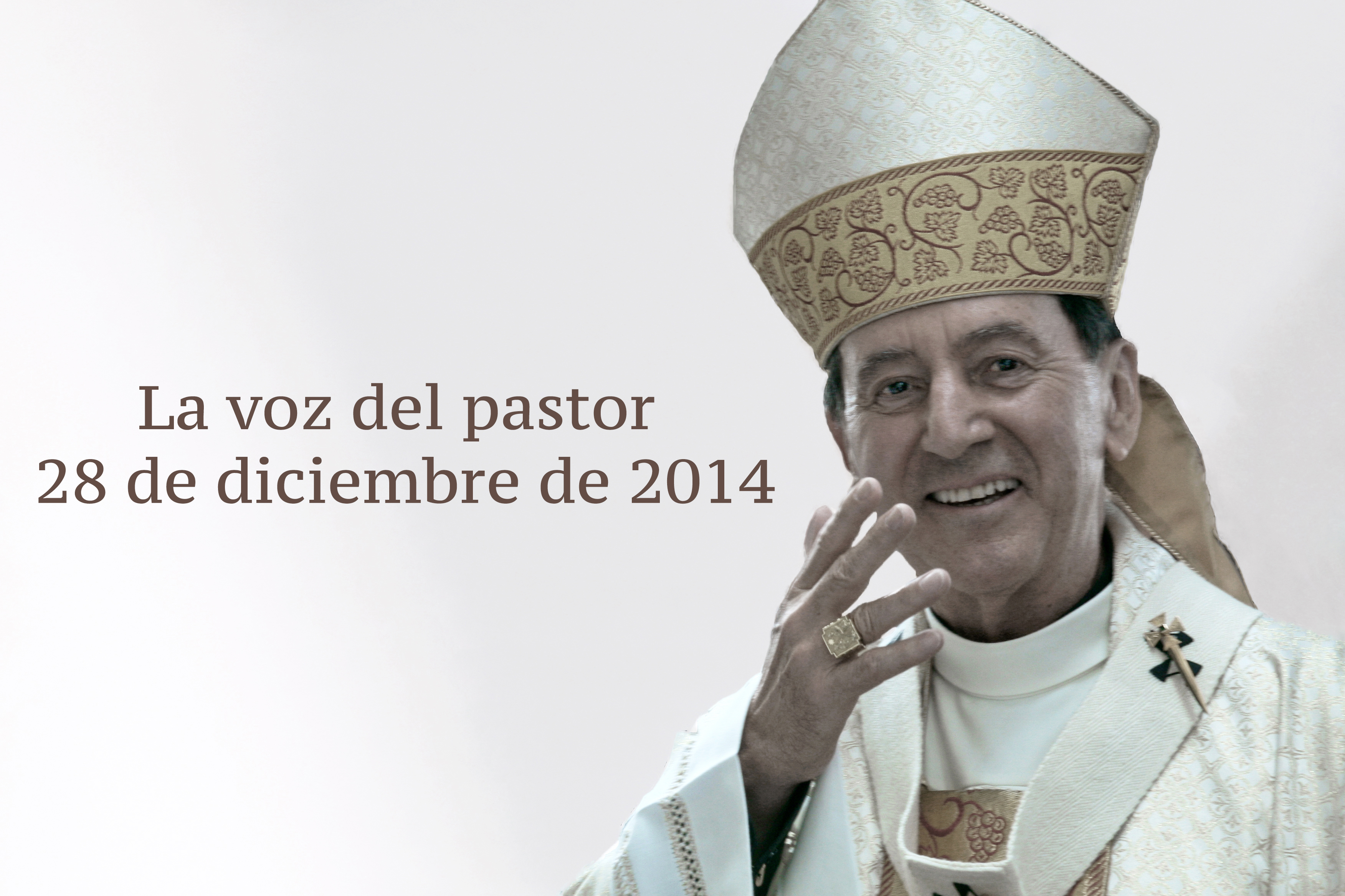 La voz del pastor 28 de diciembre de 2014