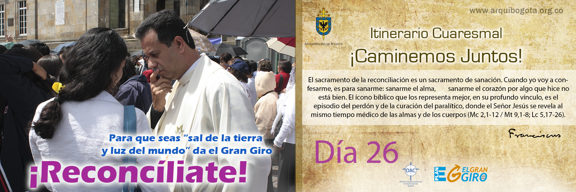 ¡Reconcíliate!Itinerario Cuaresmal - ¡Caminemos Juntos! Día 26