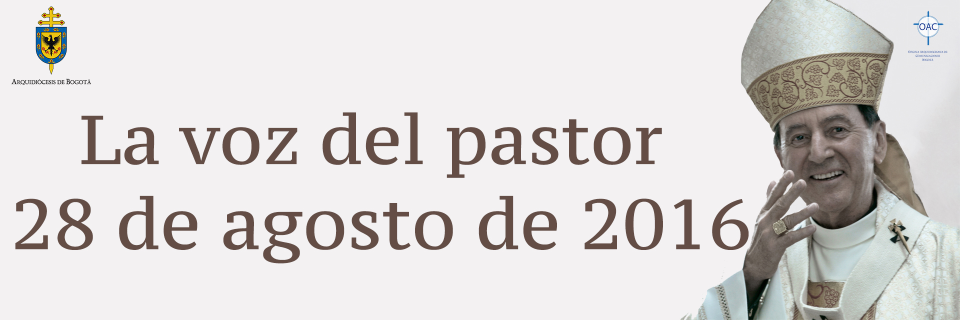 La voz del pastor 28 de agosto de 2016