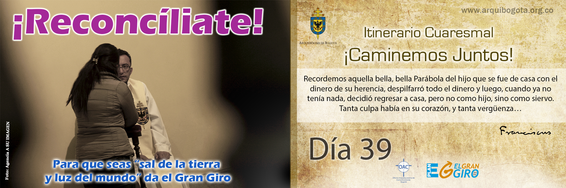 ¡Reconcíliate!Itinerario Cuaresmal - ¡Caminemos Juntos! Día 39
