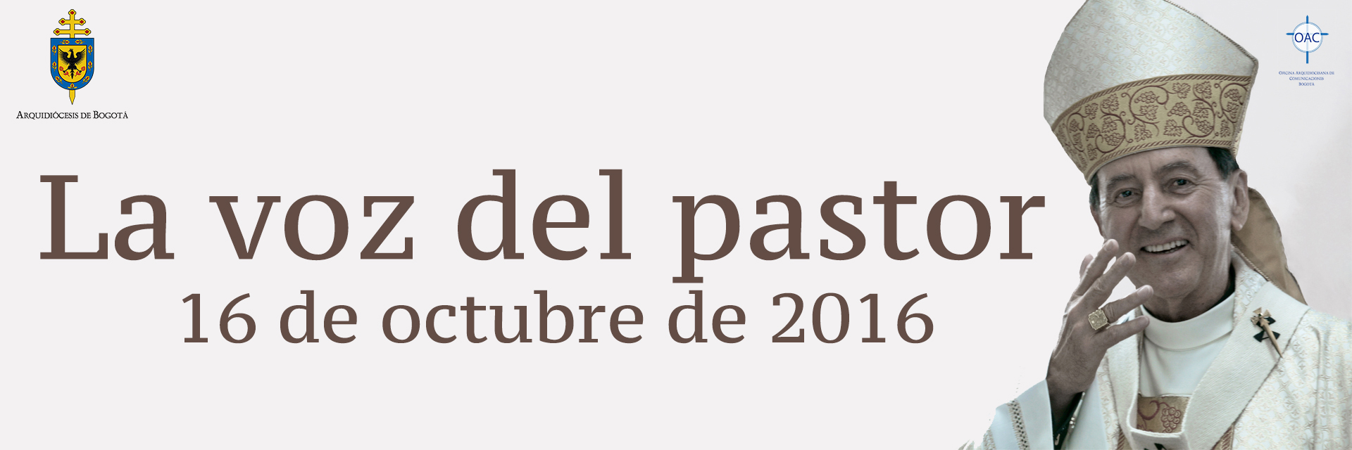 La voz del pastor 16 de octubre de 2016