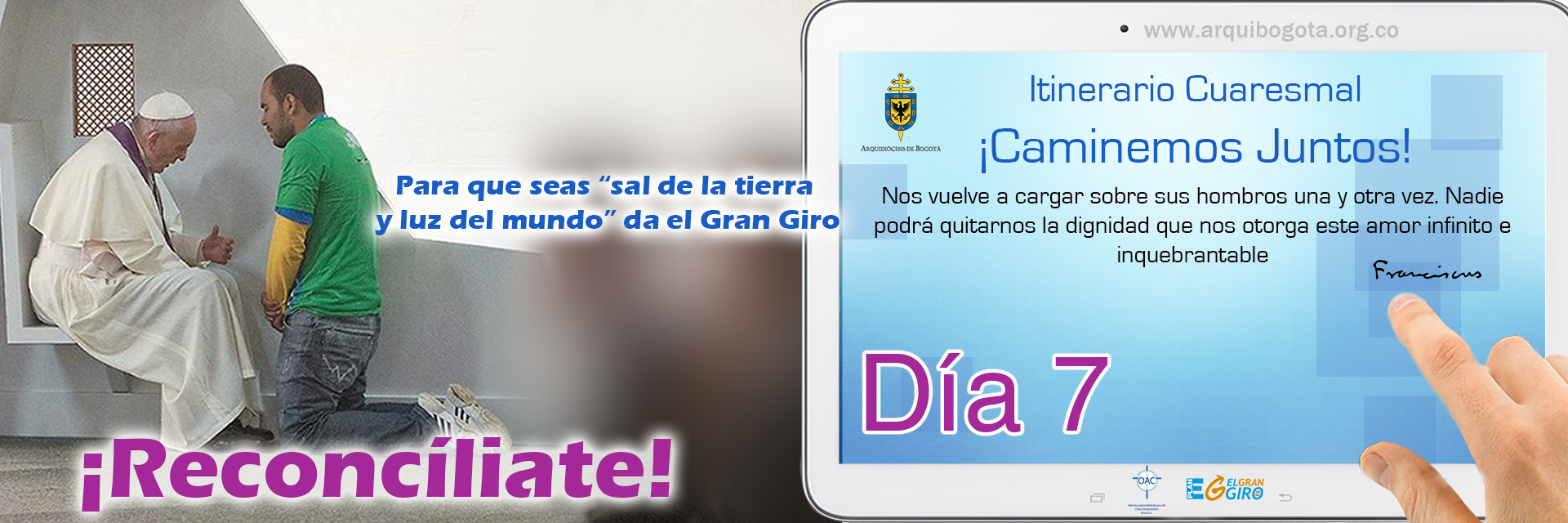 ¡Reconcíliate!Itinerario Cuaresmal - ¡Caminemos Juntos! Día 7
